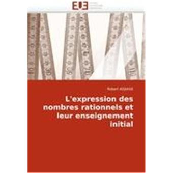L'expression des nombres rationnels et leur enseignement initial - 1